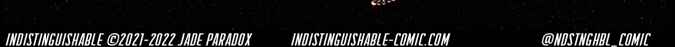 Indistinguishable - Episode 99, Page 4: Indistinguishable – 01/27/2023 - Don't go into the light!